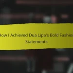 How I Achieved Dua Lipa’s Bold Fashion Statements
