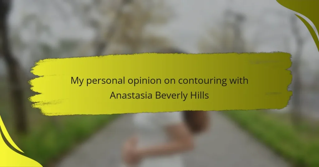 My personal opinion on contouring with Anastasia Beverly Hills