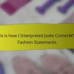 This is how I Interpreted Jodie Comer’s Fashion Statements