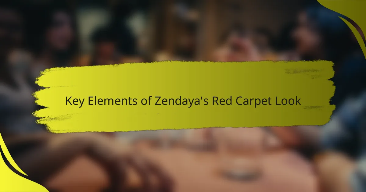 Key Elements of Zendaya's Red Carpet Look