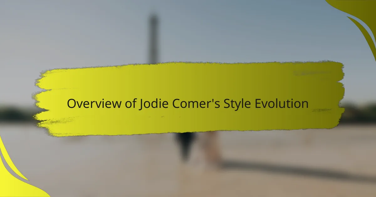 Overview of Jodie Comer's Style Evolution